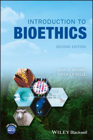 Introduction to Bioethics de John A Bryant