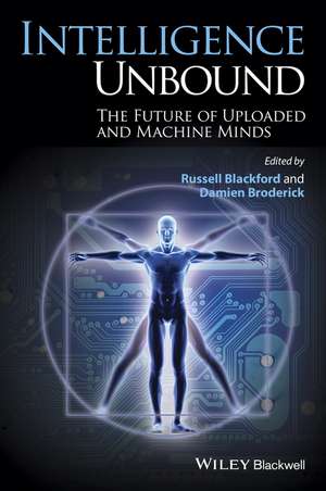 Intelligence Unbound de Russell Blackford
