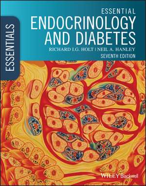 Essential Endocrinology and Diabetes de R Holt