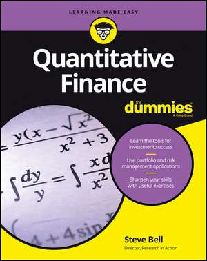 Quantitative Finance For Dummies de S Bell