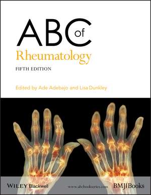 ABC of Rheumatology, Fifth Edition de A Adebajo