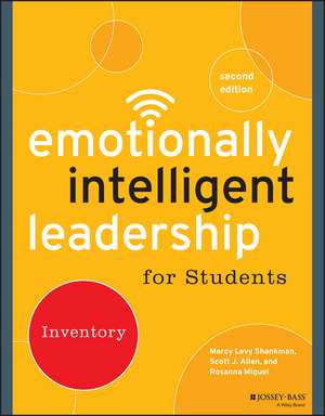 Emotionally Intelligent Leadership for Students – Inventory 2e de ML Shankman