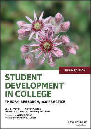 Student Development in College: Theory, Research, and Practice de Lori D. Patton