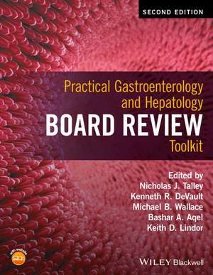 Practical Gastroenterology and Hepatology Board Review Toolkit 2e de NJ Talley