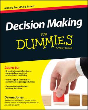 Decision Making For Dummies de D. Jones