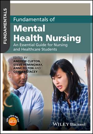 Fundamentals of Mental Health Nursing de A Clifton