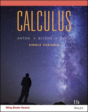 Calculus: Single Variable, Binder Ready Version de Howard Anton