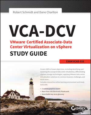 VCA–DCV – VMware Certified Associate–Data Center Virtualization on vSphere Study Guide – VCAD–510 de R. Schmidt