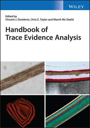 Handbook of Trace Evidence Analysis de VJ Desiderio