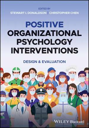 Positive Organizational Psychology: Theory, Resear ch & Applications de S Donaldson