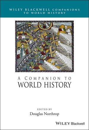 A Companion to World History de D Northrop