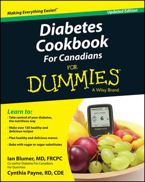 Diabetes Cookbook For Canadians For Dummies, Updated Edition de I Blumer