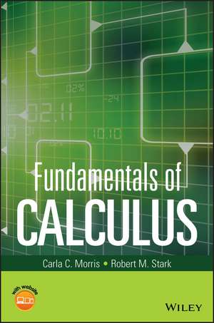 Fundamentals of Calculus de CC Morris