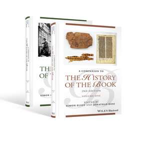 Companion to the History of the Book: 2 Volume Set de Simon Eliot