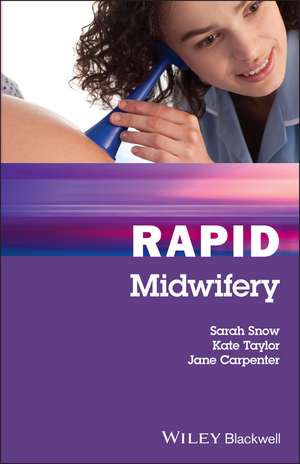 Rapid Midwifery de S Snow