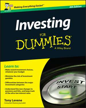 Investing for Dummies 4th UK edition de T Levene