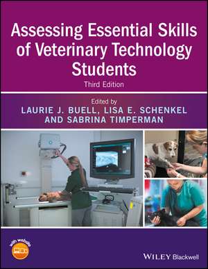 Assessing Essential Skills of Veterinary Technology Students de LJ Buell