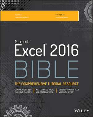 Excel 2016 Bible de J Walkenbach