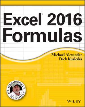 Excel 2016 Formulas de M Alexander