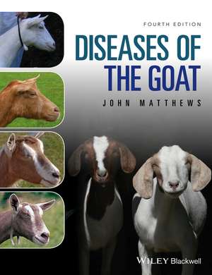 Diseases of The Goat, 4e de J. Matthews