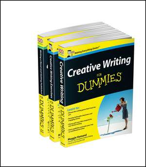 Creative Writing For Dummies Collection– Creative Writing For Dummies/Writing a Novel & Getting Published For Dummies 2e/Creative Writing Exercises FD de Maggie Hamand