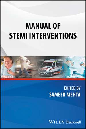 Manual of STEMI Interventions de S Mehta