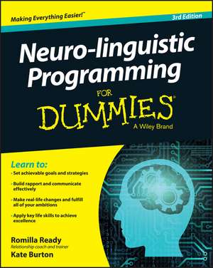 Neuro–linguistic Programming For Dummies 3e de R Ready