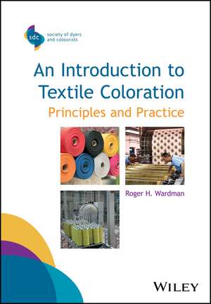 An Introduction to Textile Coloration – Principles and Practice 2nd Edition de RH Wardman