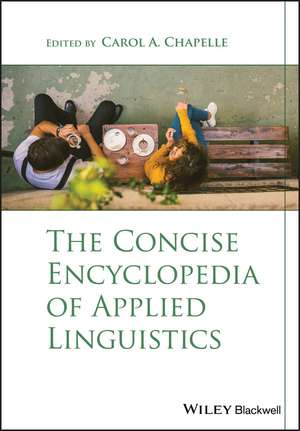 The Concise Encyclopedia of Applied Linguistics de CA Chapelle