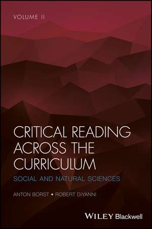 Critical Reading Across the Curriculum, Volume 2 – Social and Natural Sciences de A Borst