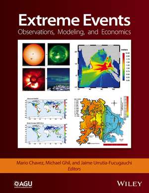 Extreme Events – Observations, Modeling, and Economics de M Chavez