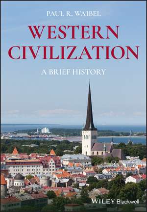 Western Civilization – A Brief History de PR Waibel