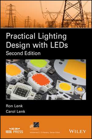 Practical Lighting Design with LEDs de Ron Lenk