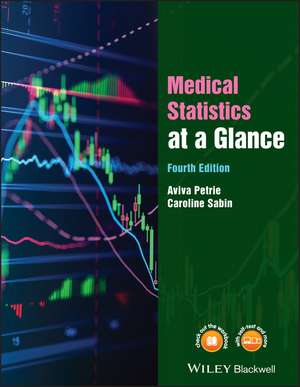 Medical Statistics at a Glance 4th Edition de A Petrie