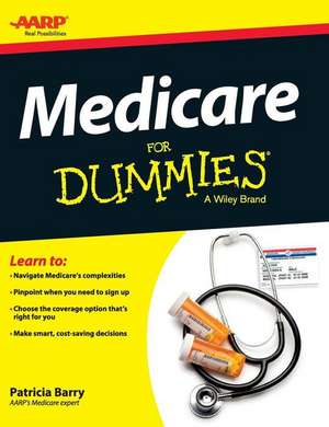 Medicare for Dummies de Patricia Barry