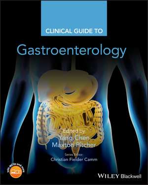 Clinical Guide to Gastroenterology de Y. Chen