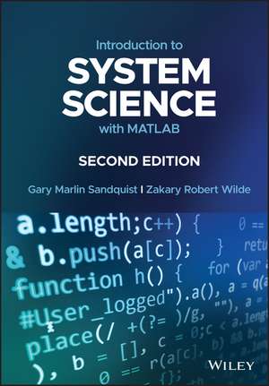 Introduction to System Science with MATLAB de Gary Marlin Sandquist