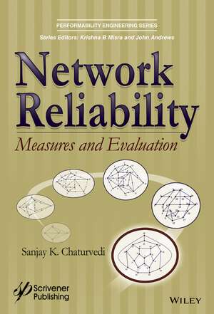 Network Reliability de Sanjay Kumar Chaturvedi