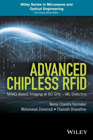 Advanced Chipless RFID – MIMO–Based Imaging at 60 GHz ML Detection de NC Karmakar