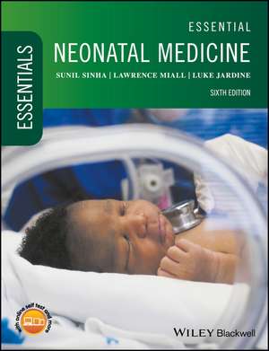 Essential Neonatal Medicine de Sunil Sinha