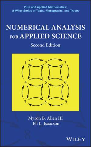 Numerical Analysis for Applied Science, Second Edition de MB Allen