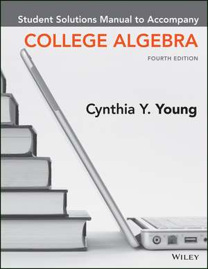 College Algebra de Cynthia Y. Young