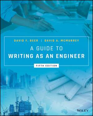 A Guide to Writing as an Engineer, Fifth Edition de Beer