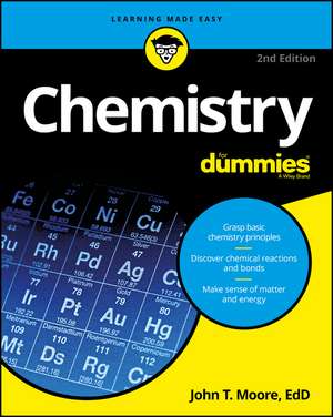 Chemistry for Dummies de John T. Moore