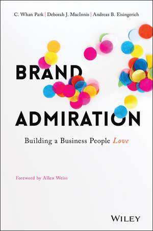 Brand Admiration – Building a Business People Love de CH Park