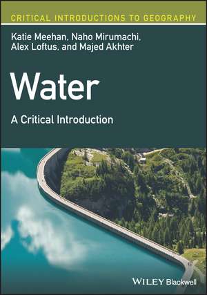 Water – A Critical Introduction de K Meehan