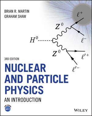 Nuclear and Particle Physics de Brian R. Martin