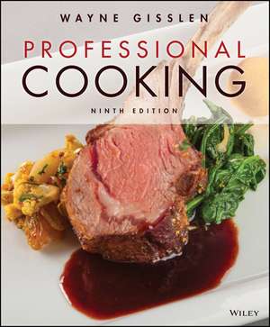 Professional Cooking de Wayne Gisslen