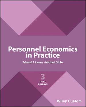 Personnel Economics in Practice, Third Edition de EP Lazear