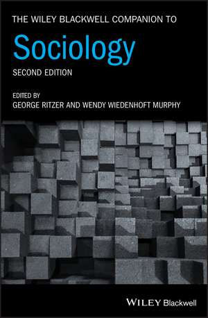 The Wiley Blackwell Companion to Sociology, 2nd Edition de G Ritzer